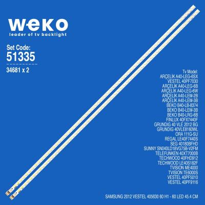 WKSET-6335 34681X2 SAMSUNG 2012 VESTEL 405630 60 H1 2 ADET LED BAR (60LED)